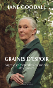 Graines d'espoir de Jane GOODALL